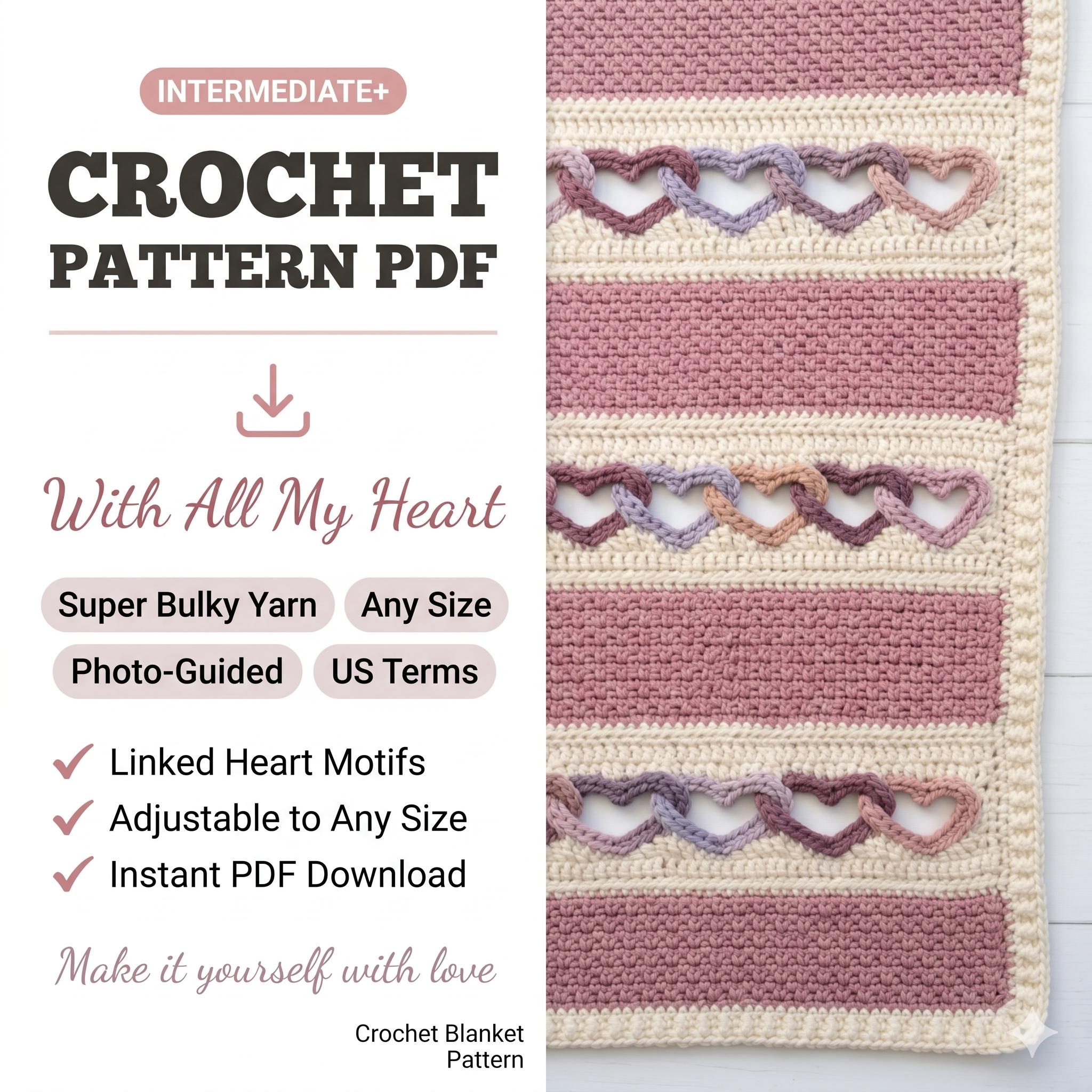 CROCHET PATTERN - With All My Heart - crochet blanket pattern, heart afghan pattern, throw blanket pattern with linked hearts - PDF Download
