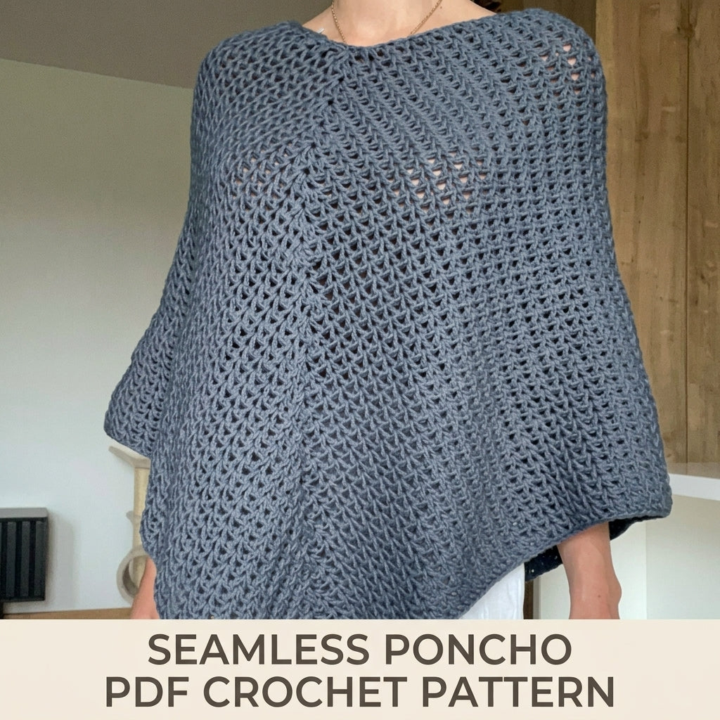 Crochet Poncho Pattern PDF | Seamless Reversible Poncho, Made to Measure, Confident Beginner