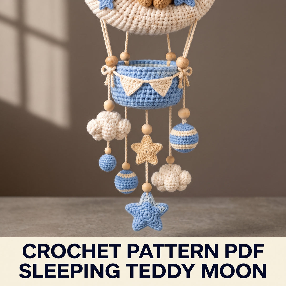 Sleeping Teddy Moon Nursery Hanging Crochet Pattern PDF – Cloud Canopy, Stars and Basket, US Terms